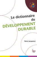 Dictionnaire du développement durable dans le monde