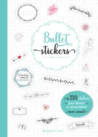 Bullet stickers, 1001 stickers pour décorer mon carnet