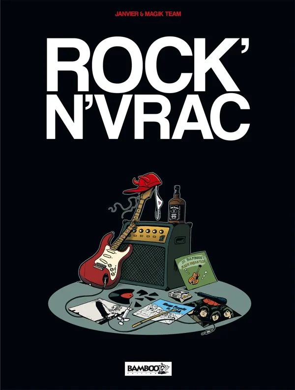 Livres BD Les Classiques Rock'n'vrac, 1, Rock en vrac - tome 01 Magik Team, Michel Janvier