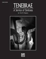 Tenebrae: A Service of Darkness, Oboe
