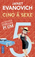 Une aventure de Stéphanie Plum, 5, Cinq à sexe