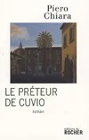Livres Littérature et Essais littéraires Romans contemporains Francophones Le prêteur de Cuvio Piero Chiara
