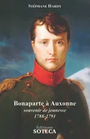 Bonaparte à Auxonne, souvenir de jeunesse 1788-1791