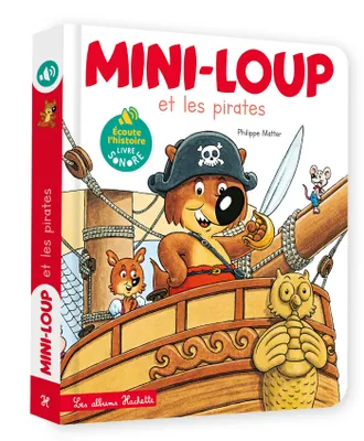 Livre son - Mini-Loup Pirates