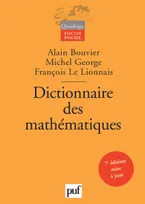 Dictionnaire des mathematiques (7e ed mise a jour)