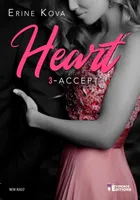 3, HEART Tome 3, Accept