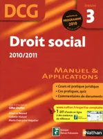 3, DROIT SOCIAL DCG EPREUVE 3 2010/2011 : MANUEL & APPLICATIONS, manuel & applications