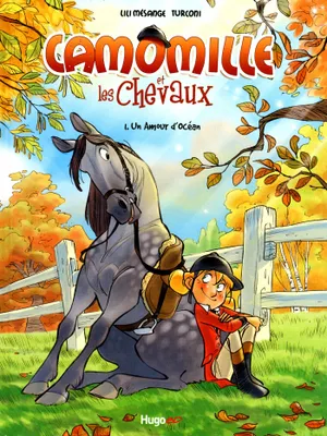 Camomille et les chevaux, 1, Camomille - Tome 01