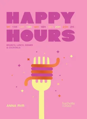 Happy Hours, Brunch, lunch, dinner & cocktails