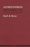Novembre 1918 ., 4, Karl & Rosa, Novembre 1918. Une révolution allemande (tome IV)