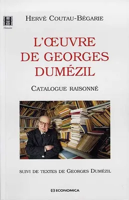 L'oeuvre de Georges Dumézil - catalogue raisonné, catalogue raisonné