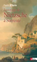 Le Voyage de Nietzsche à Sorrente