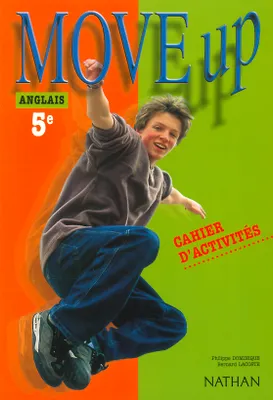 Move Up 5e 2001 - Cahier d'activités