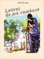 Lettres de ma cambuse, Prix Mottart de l'Académie française