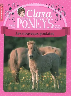 2, Clara et les poneys, Les Nouveaux Poulains