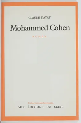 Mohammed Cohen, roman