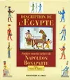 Description de L'Egypte publiée sous les ordres de Napoléon Bonaparte