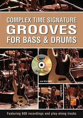 Complex Time Signature Grooves, For Bass & Drums