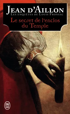 Les enquêtes de Louis Fronsac, Le secret de l'enclos du Temple
