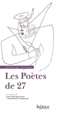 Les Poètes de 27, Anthologie bilingue