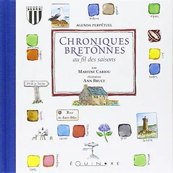 Chroniques bretonnes - au fil des saisons, au fil des saisons