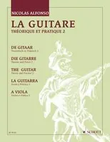 The Guitar, Theory and Practice 2. Full Board School. Guitar.