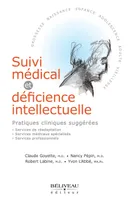 Suivi médical et déficience intellectuelle, pratiques cliniques suggérées