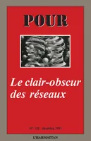 CLAIR-OBSCUR DES RESEAUX