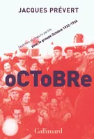 Octobre, Sketchs et chœurs parlés pour le groupe Octobre (1932-1936)