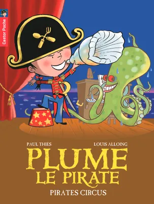 Plume le pirate, 10, Pirates circus, Volume 10, Pirates circus