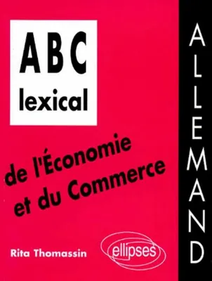 ABC lexical de l'économie et du commerce (allemand), Livre