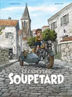 3, Le Cadet des Soupetard - Intégrale - tome 3
