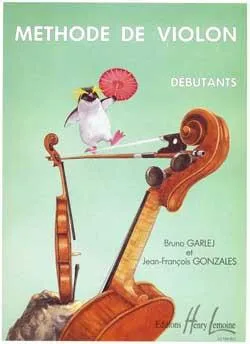 Méthode de violon Vol.1, Bruno Garlej