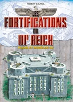 Fortifications du IIIe Reich - plans et modèles 3D