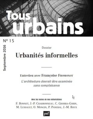 Tous urbains n° 15 (2016), L'Informel