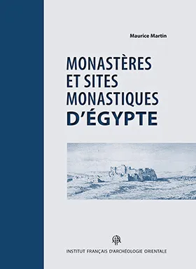 Monastères et sites monastiques d'Égypte