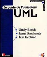 Le guide de l'utilisateur UML, le guide de l'utilisateur