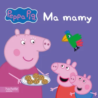 Peppa Pig, Peppa / Ma mamy