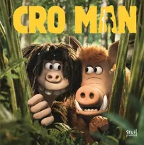 Cro Man, L'Album du film