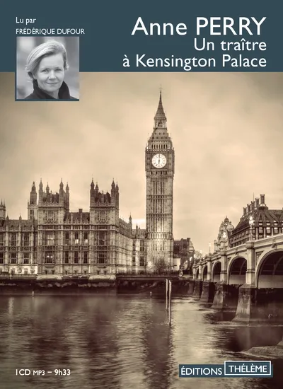Livres Polar Policier et Romans d'espionnage Un traître à Kensington Palace Anne Perry