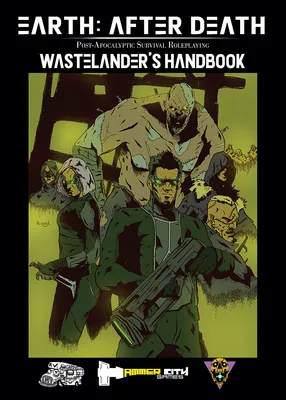 Earth: After Death - Wastelander's Handbook