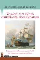 Voyage aux Indes orientales hollandaises, Un jeune aventurier allemand à Java au XVIIIe siècle