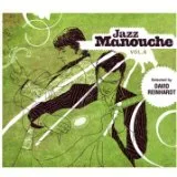 Jazz Manouche / vol.6 : Selected by David Reinhard