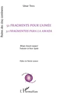 52 fragments pour l'aimée, 52 fragmentos para la amada - bilingue français-espagnol