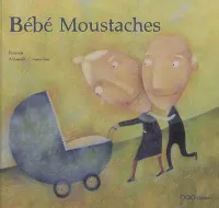 Bébé moustaches