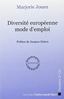 Diversite Europeenne, mode d'emploi