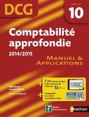 10, Comptabilité approfondie 2014/2015 Epreuve N10 DCG manuel et applications
