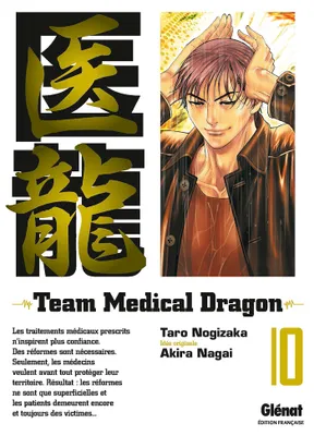 10, Team Medical Dragon - Tome 10