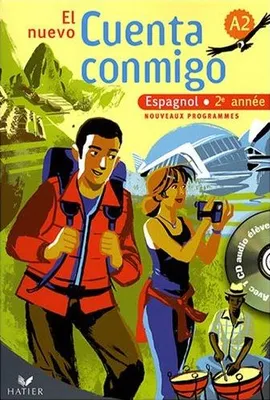El nuevo Cuenta conmigo Espagnol 2e année - Livre de l'élève + CD audio élève, éd. 2008, Elève+CD