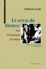 Le Souk de Sefrou., Sur l'économie du bazar